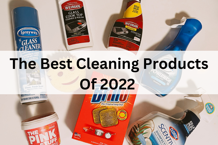 The Best Cleaning Products Of 2022